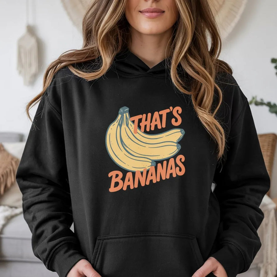 That's Bananas Hoodie | Retro Fruit Meme Graphic Pullover | Premium Cotton Blend | Funny Gift for Foodie