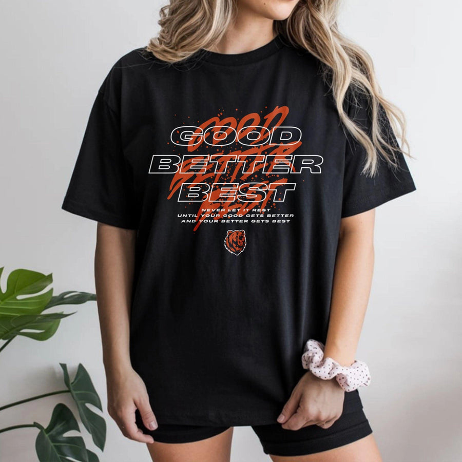 Good Better Best Inspirational T-Shirt | Motivational Sports Locker Room Quote | Premium Soft Cotton Tee | Athletic Training Gift For Men And Women
