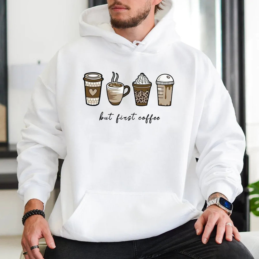 But First Coffee Hoodie | Cute Coffee Cup Graphic Print | Soft Cotton Blend Premium Pullover | Caffeine Lover Gift Idea for Women & Men