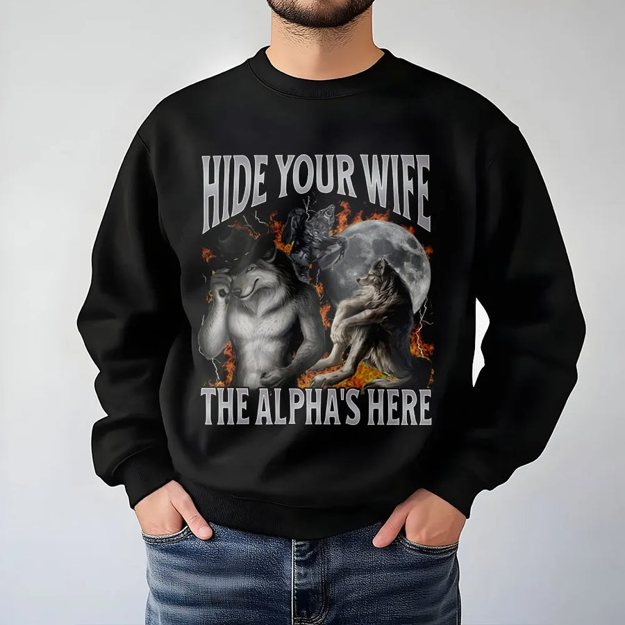Alpha Wolf Meme Sweatshirt | Hide Your Wife Bootleg Graphic Tee | Soft Cotton Unisex Fit | Funny Gag Gift for Men