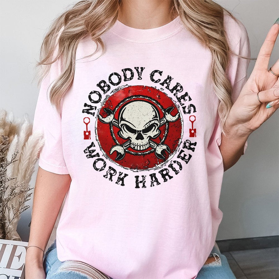 Nobody Cares Work Harder T-Shirt | Distressed Skull and Wrench Mechanic Design | 100% Cotton Premium Tee | Motivational Gift for Men and Blue Collar Workers