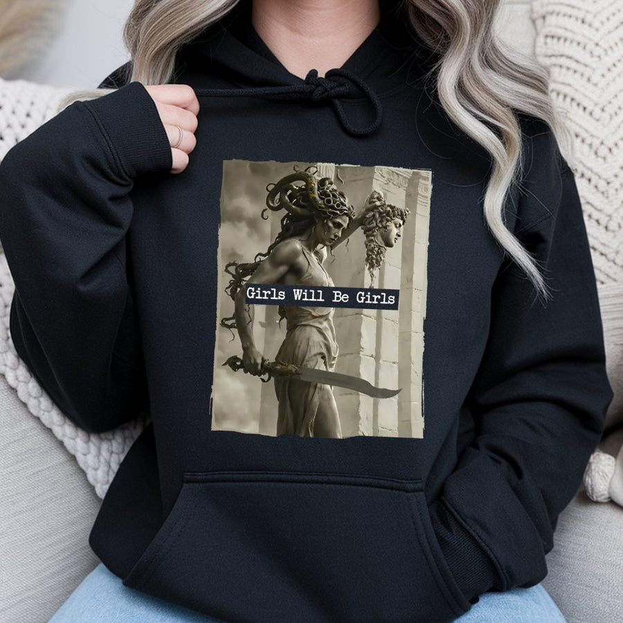 Medusa Hoodie | Girls Will Be Girls Feminist Graphic Art | Cotton-Blend Premium Pullover | Mythological Greek Aesthetic Gift For Her