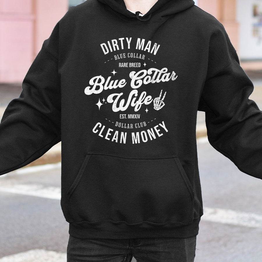 Blue Collar Wife Hoodie | Dirty Man Rare Breed Graphic | Cotton Blend Premium Sweatshirt | Gift for Construction Worker Spouse