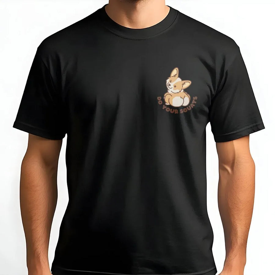 Corgi Gym T-Shirt | Funny Do Your Squats Dog Graphic | Soft Cotton Blend | Gift for Weightlifter and Corgi Lover