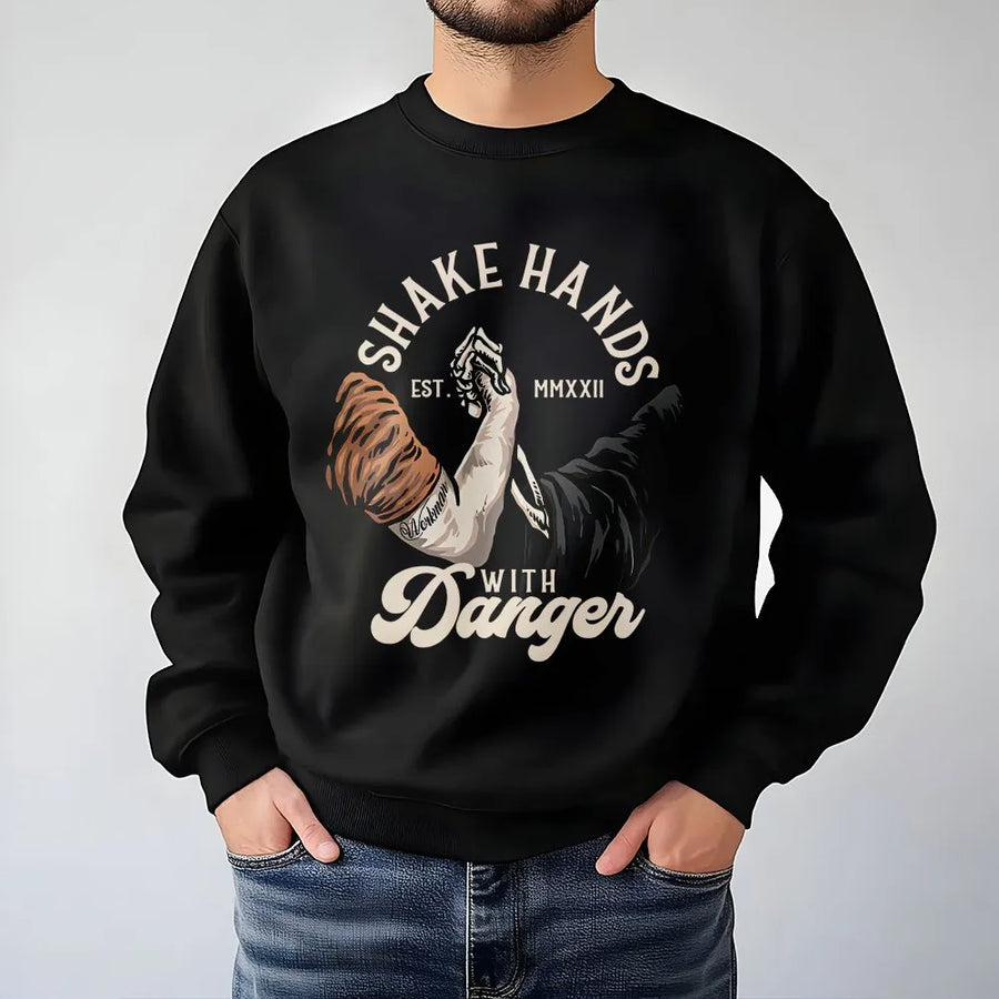 Shake Hands With Danger Sweatshirt | Skeleton Arm Wrestling Graphic | Premium Cotton Blend Pullover | Gift For Blue Collar Worker Mechanic
