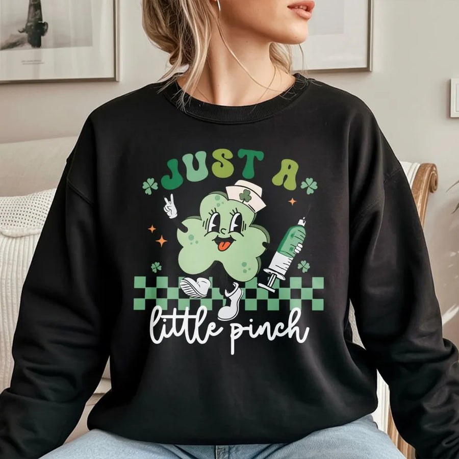 St Patricks Day Nurse Sweatshirt | Just A Little Pinch Shamrock Design | Premium Cotton Blend Crewneck | Cute Medical Student RN Gift Idea