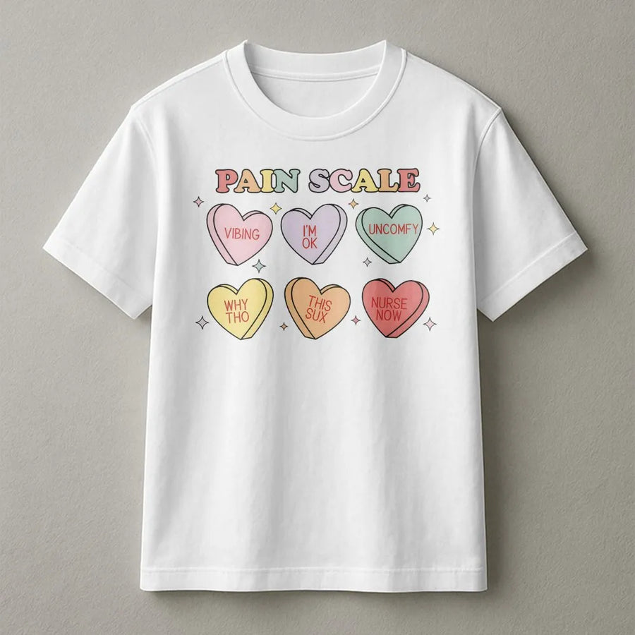 Funny Nurse Pain Scale T-Shirt | Valentine's Day Candy Hearts Graphic | Soft Cotton Unisex Tee | Unique Gift for RN, LPN & Medical Humor