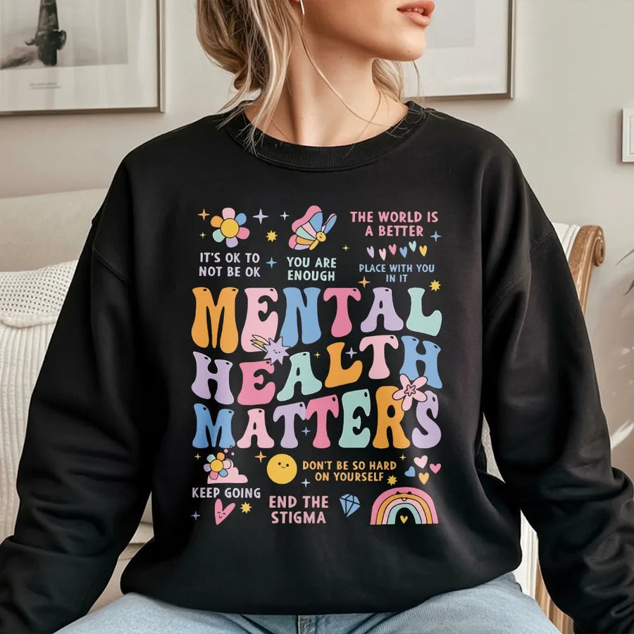Mental Health Matters Sweatshirt | Retro Groovy Inspirational Graphic | Premium Soft Cotton Blend | Inspirational Gift for Women and Men