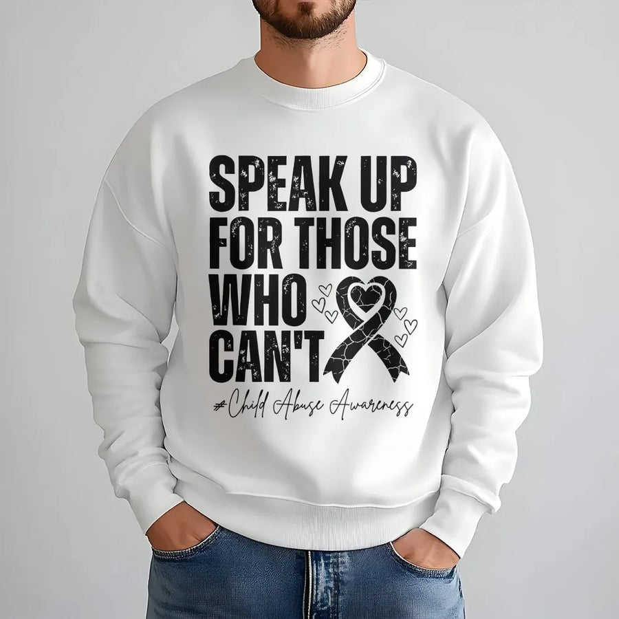 Child Abuse Awareness Sweatshirt | Speak Up For Those Who Can't Quote | Premium Cotton Tee | Prevention Month Advocate Gift