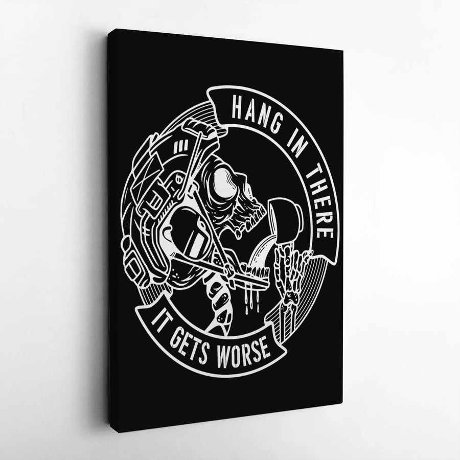 Skeleton Drinking Coffee Wall Art | Hang In There It Gets Worse Quote | Premium Gallery Wrapped Canvas | Dark Humor Office Decor Gift