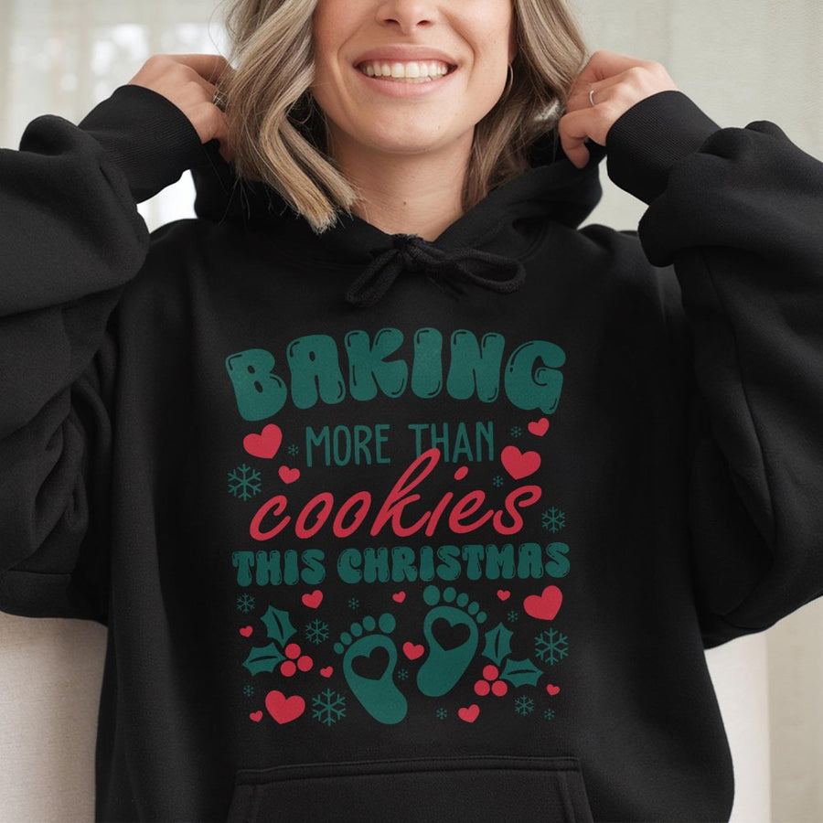 Baking More Than Cookies Pregnancy Announcement Hoodie | Cute Baby Feet Christmas Design | Cotton-Poly Blend | Premium Mom To Be Holiday Gift