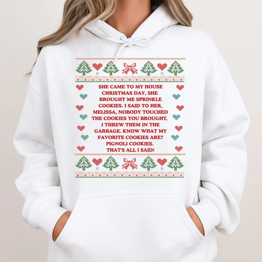 Ugly Christmas Hoodie | Funny Sprinkles Pignoli Cookies Quote | Premium Unisex Sweatshirt | Retro Holiday Party Gift For Foodies