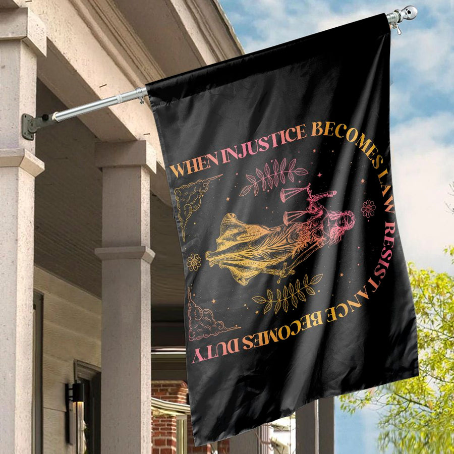 Lady Justice Flag | When Injustice Becomes Law Resistance Becomes Duty | Premium Polyester Outdoor Decor | Activist Gift for Home Garden