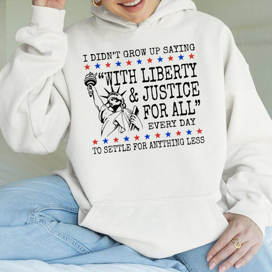 Liberty and Justice For All Hoodie | Patriotic American Graphic Print | Premium Cotton Blend | Equality Gift for Men and Women