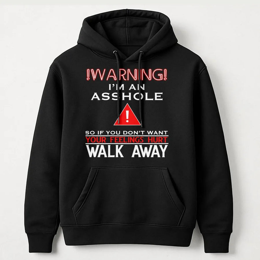 Warning I'm An Asshole Hoodie | Sarcastic Adult Humor Quote | Premium Cotton-Blend Unisex Sweatshirt | Funny Gag Gift For Men And Women