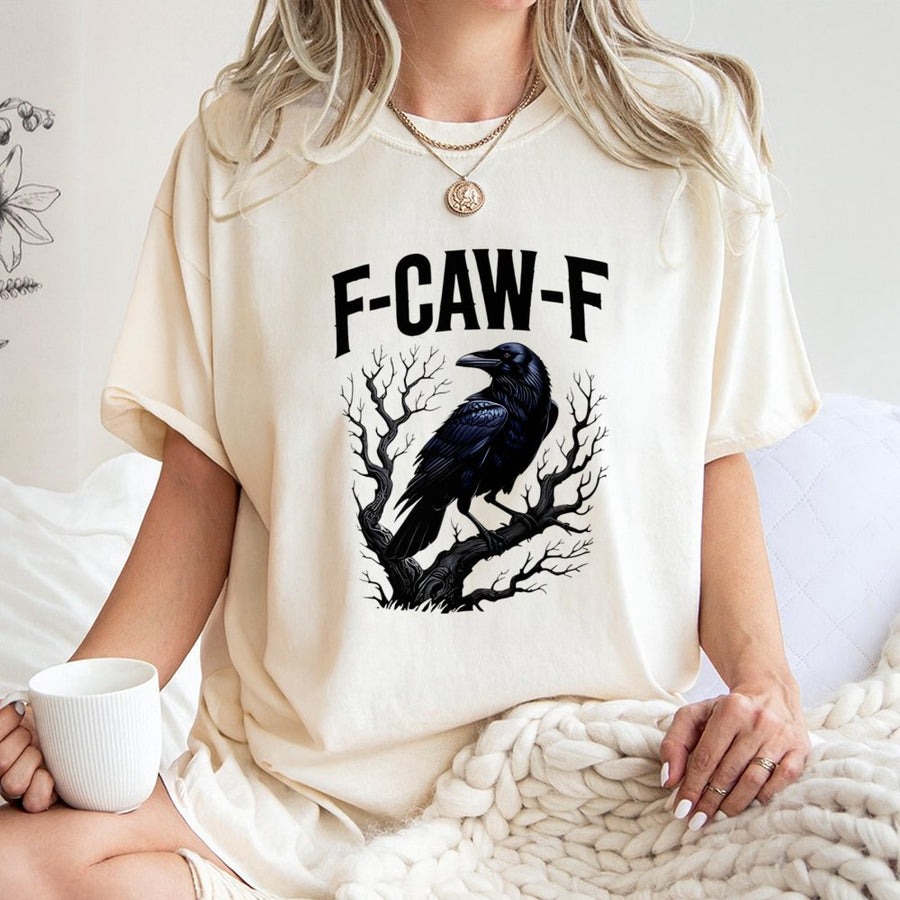 Raven Graphic T-Shirt | F-CAW-F Sarcastic Crow Design | Premium 100% Cotton Tee | Gothic Apparel For Dark Aesthetic & Nature Lovers