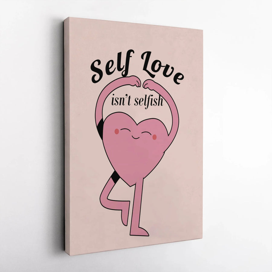 Self Love Isn't Selfish Wall Art | Yoga Heart Character Print | Premium Gallery Wrap Canvas | Mental Health Decor & Inspirational Gift