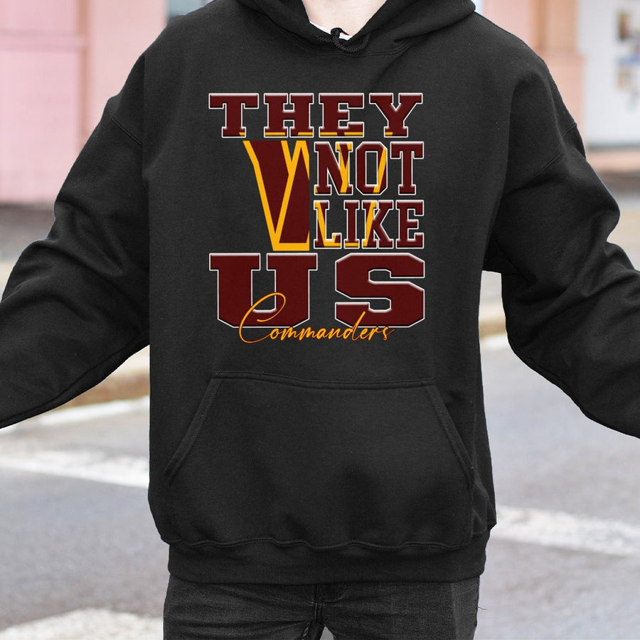 They Not Like Us Commanders With A Large V Logo In Washington Commanders Colors Hoodie