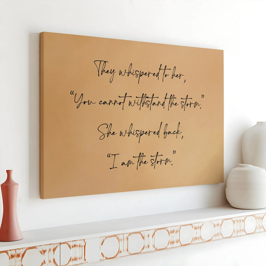 I Am The Storm Wall Art | Empowering Feminist Quote Canvas | Premium 1.25 Inch Gallery Wrap | Motivational Home Office Decor Gift