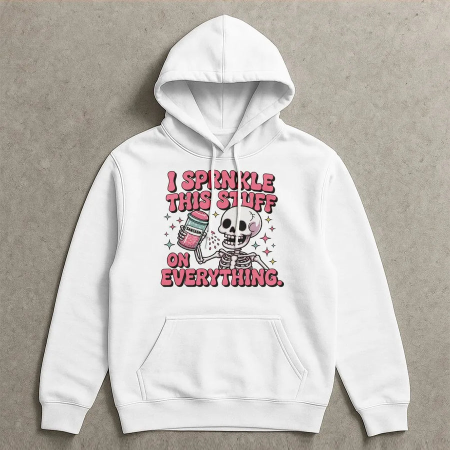 Sarcasm Sprinkle Hoodie | Funny Retro Skeleton Graphic Tee | Premium Soft Cotton | Sassy Humor Gift for Women & Men