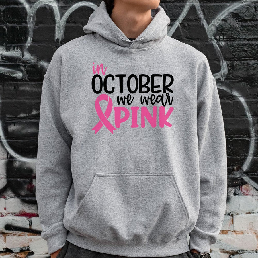 In October We Wear Pink Hoodie | Breast Cancer Awareness Ribbon Design | Cotton-Blend Premium Quality | Gift for Survivor or Supporter