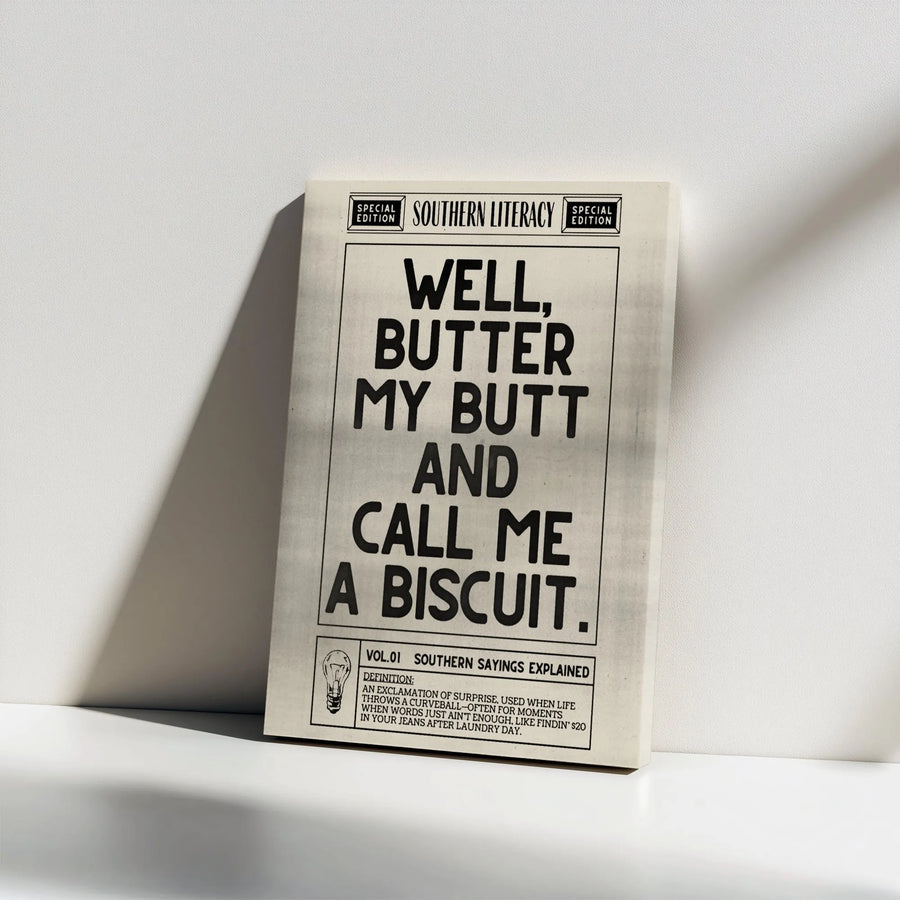 Southern Sayings Wall Art | Well Butter My Butt And Call Me A Biscuit Print | Premium Gallery Wrap Canvas | Funny Home Decor Gift For Southerner