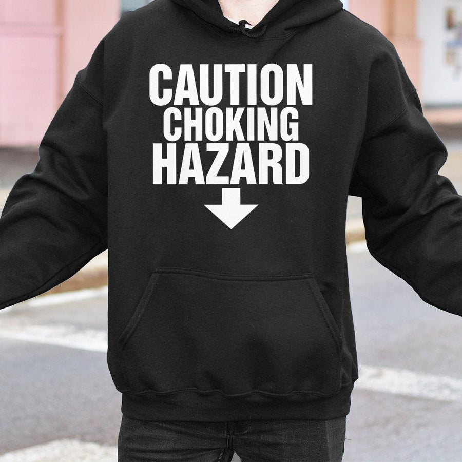 Caution Choking Hazard Hoodie | Funny Sarcastic Graphic Pullover | Soft Cotton-Polyester Blend | Trendy Gift for Men and Women