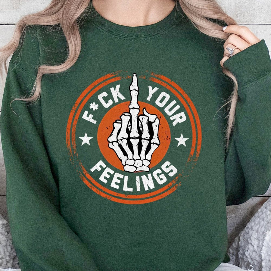 Fuck Your Feelings Sweatshirt | Skeleton Middle Finger Graphic | Cotton Blend Premium Crewneck | Unisex Edgy Streetwear Gift For Him Her