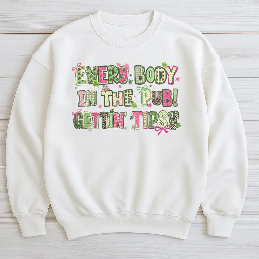 St. Patrick's Day Sweatshirt | Funny Irish Pub Quote Graphic | Premium Cotton Blend Crewneck | Drinking Shirt Gift for Her