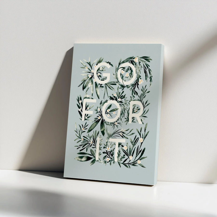 Go For It Motivational Vertical Canvas | Watercolor Botanical Quote Print | Premium Gallery Wrapped Art | Inspirational Office Decor Gift