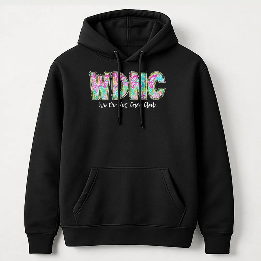 We Do Not Care Club Hoodie | Floral WDNC Graphic Print | Premium Cotton-Blend | Funny Sarcastic Gift for Gen X and Millennials