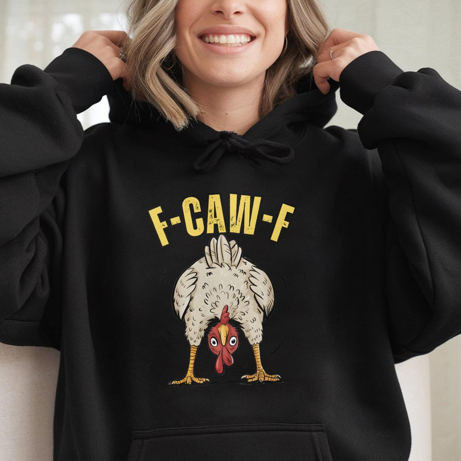 Funny Chicken Hoodie | F-Caw-F Farm Humor Graphic | Premium Cotton Blend | Gift for Farmers and Poultry Lovers