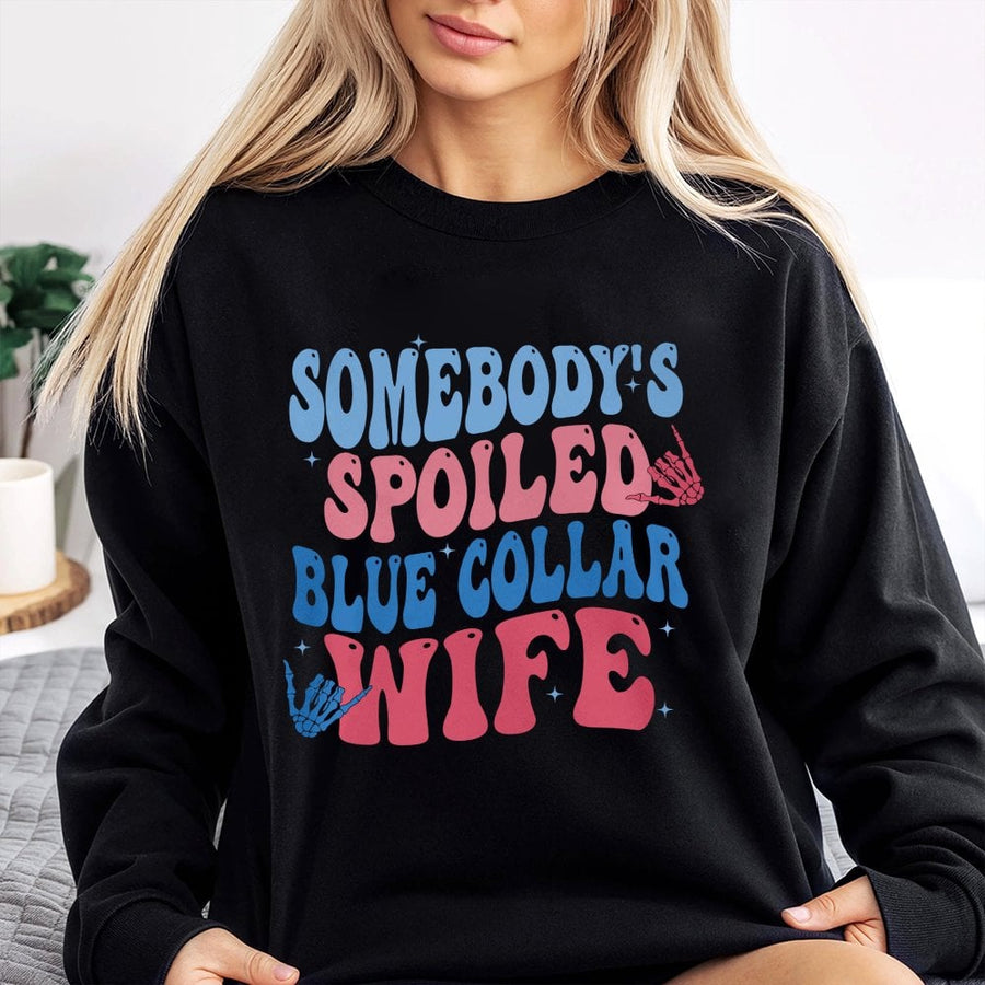 Somebody's Spoiled Blue Collar Wife Sweatshirt | Retro Skeleton Hand Graphic | Premium Cotton Blend | Funny Wife Gift for Her