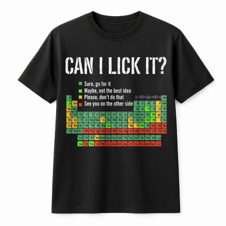 Funny Chemistry T-Shirt | Can I Lick It Periodic Table Graphic | Premium Cotton Blend | Gift for Science Teacher or Chemist