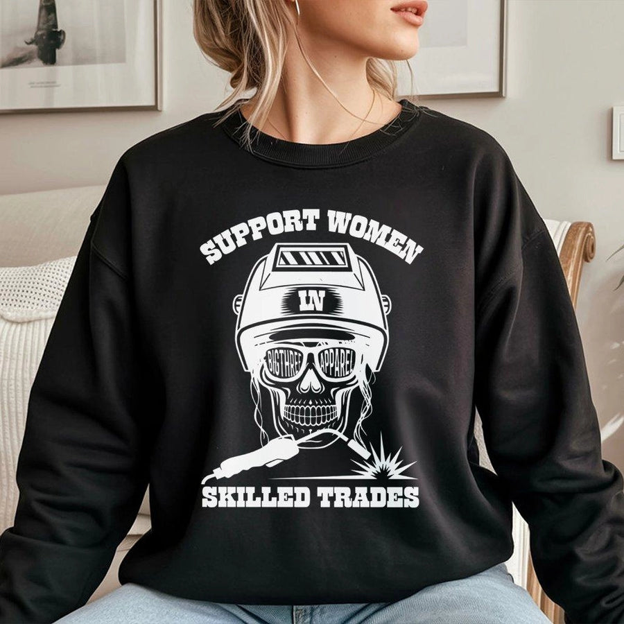 Support Women In Skilled Trades Sweatshirt | Female Welder Skull Graphic Design | Premium Cotton Blend Crewneck | Gift For Women Welders And Tradespeople