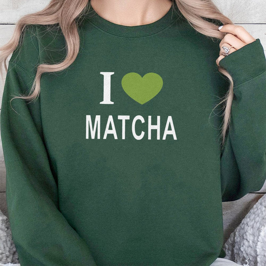 I Love Matcha Sweatshirt | Green Tea Lover Graphic Print | Soft Cotton-Poly Blend | Cozy Aesthetic Apparel Gift for Matcha Drinkers