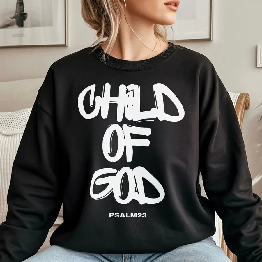 Child Of God Sweatshirt | Inspirational Christian Faith Graphic | Premium Cotton Blend Unisex Pullover | Religious Gift for Men and Women