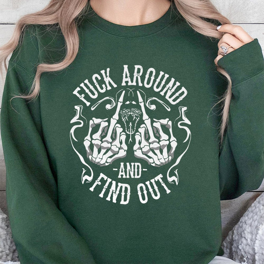 Fuck Around And Find Out Sweatshirt | Skeleton Hands Middle Finger Graphic | Premium Cotton Blend | Edgy Sarcastic Gift For Men And Women