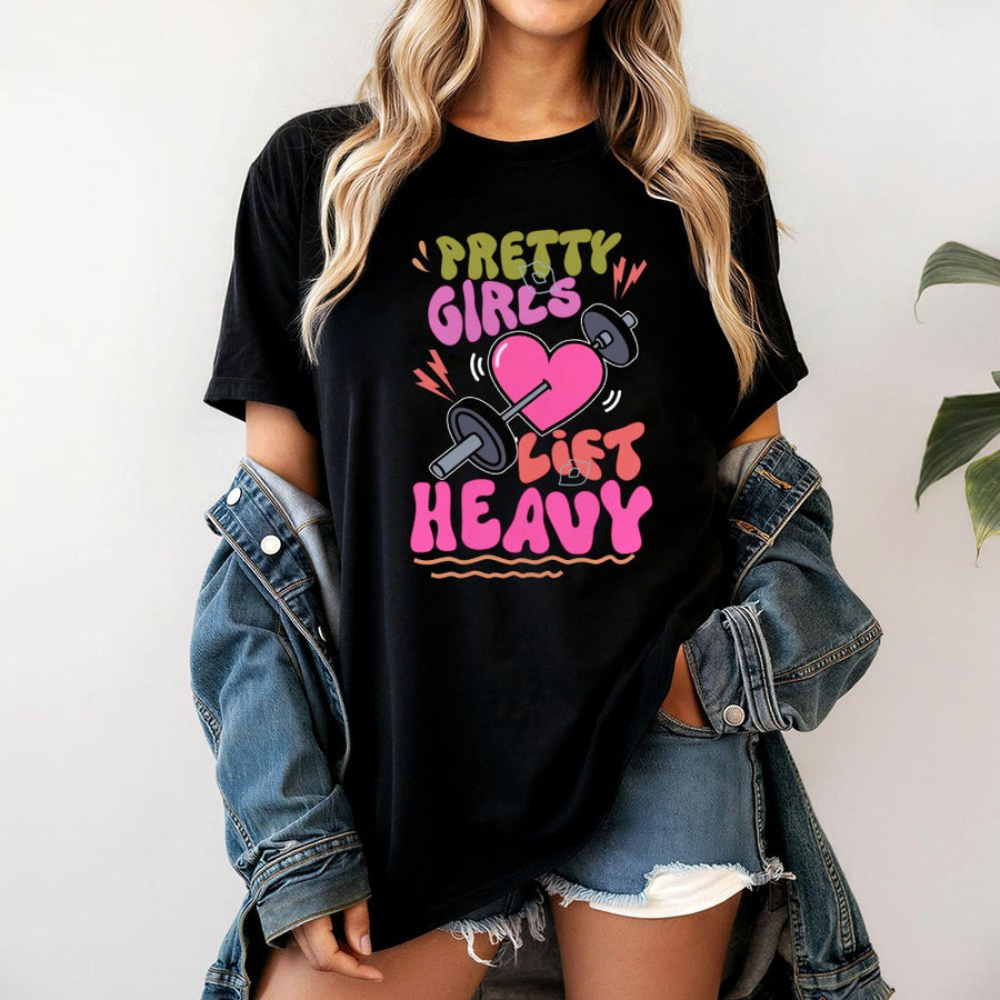 Pretty Girls Lift Heavy T-Shirt | Heart Barbell Graphic Tee | 100% Cotton Premium Gym Apparel | Gift for Women Bodybuilders & Fitness Enthusiasts