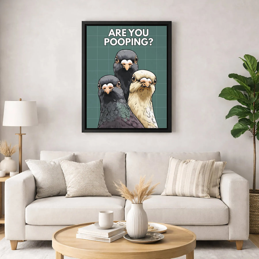 Are You Pooping? Pigeon Wall Art | Funny Bathroom Decor Print | Gallery-Quality 1.25" Canvas | Humorous Gift for Him and Her