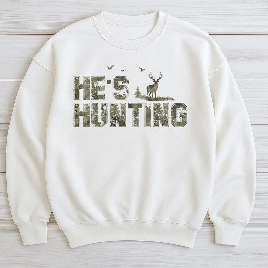 He's Hunting Sweatshirt | Camo Deer Graphic | Premium Cotton Blend | Funny Gift for Hunter Wife or Girlfriend