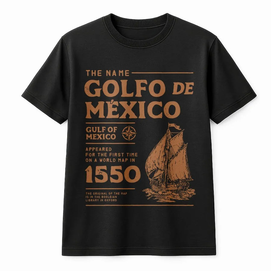 Golfo De Mexico T-Shirt | Historical 1550 Map Vintage Ship Design | 100% Cotton Premium Apparel | Geographic Enthusiast & History Lover Gift