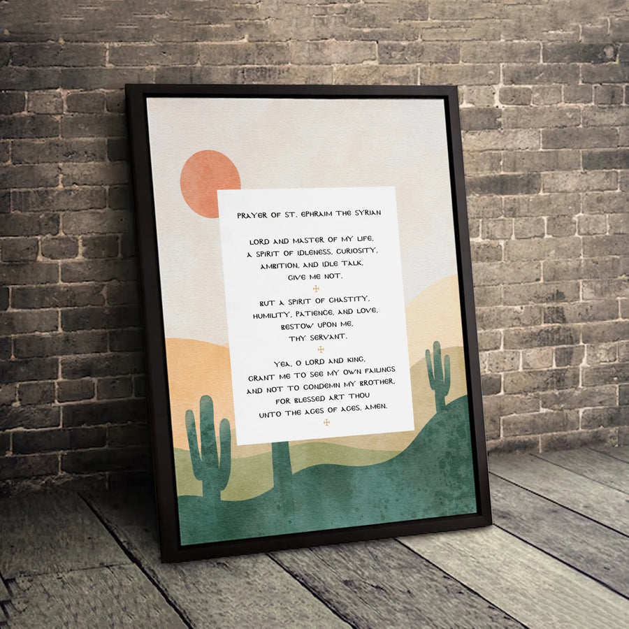 Prayer Of St. Ephraim The Syrian Canvas | Desert Cactus Modern Wall Art | Gallery Quality Premium Print | Spiritual Home Office Decor Gift