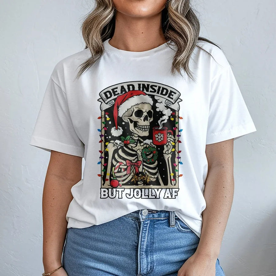 Dead Inside But Jolly AF T-Shirt | Funny Skeleton Christmas Graphic Tee | Premium Cotton Casual Wear | Sarcastic Holiday Gift for Coffee Lovers