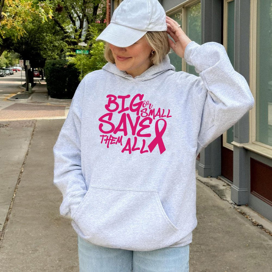 Breast Cancer Awareness Hoodie | Big Or Small Save Them All Pink Ribbon | Premium Cotton Blend | Gift For Cancer Survivors And Supporters