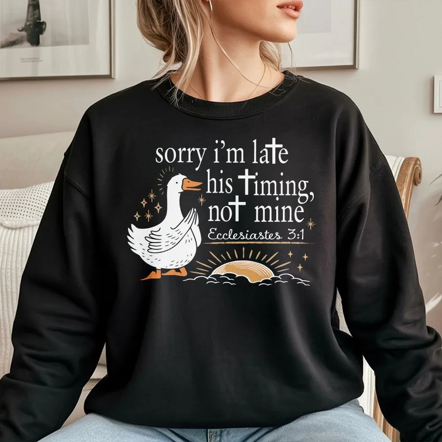 Sorry I’m Late Bible Verse Sweatshirt | Christian Scripture Faith Apparel | Premium Cotton Blend | Gift for Church Goers and Believers