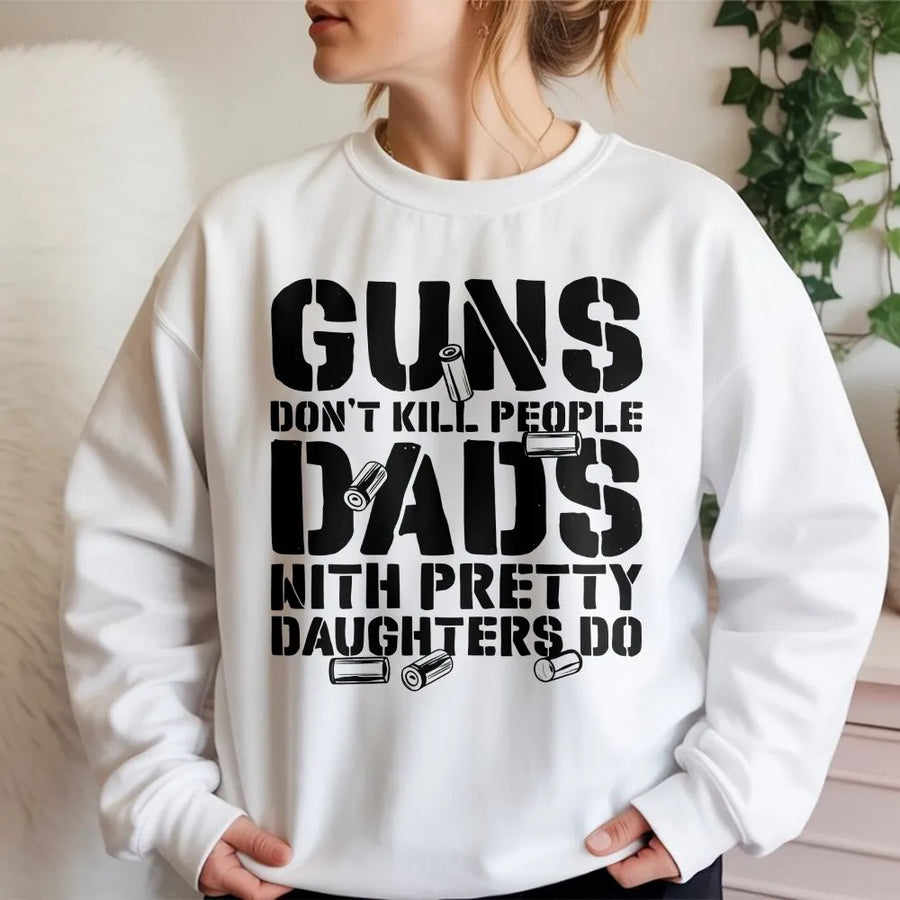 Protective Dad Sweatshirt | Funny Daughter Quote Graphic | Premium Cotton Blend | Gift for Father or New Dad