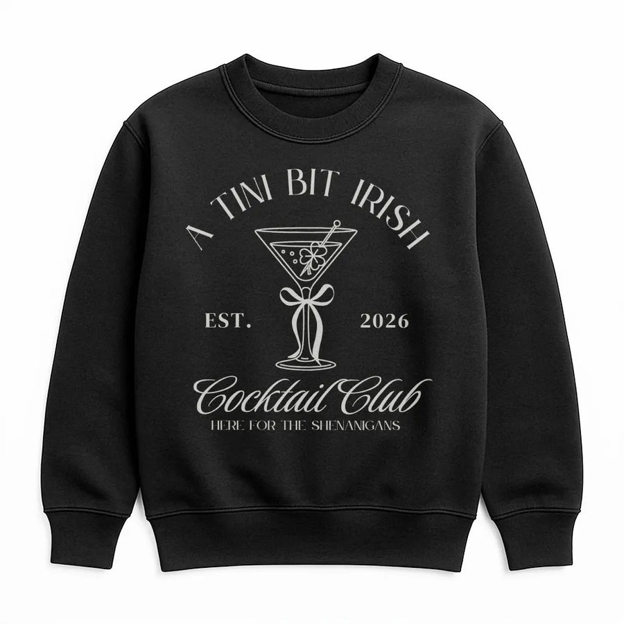 A Tini Bit Irish Sweatshirt | Funny St Patricks Day Cocktail Design | Premium Cotton Blend Crewneck | Cute Lucky Gift for Women & Men
