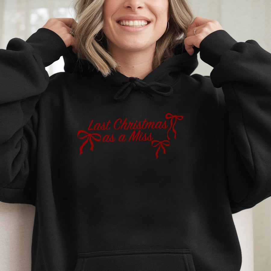 Last Christmas As A Miss Hoodie | Bride To Be Engagement Graphic Sweatshirt | Cotton-Polyester Blend | Trendy Wedding Gift For Future Bride