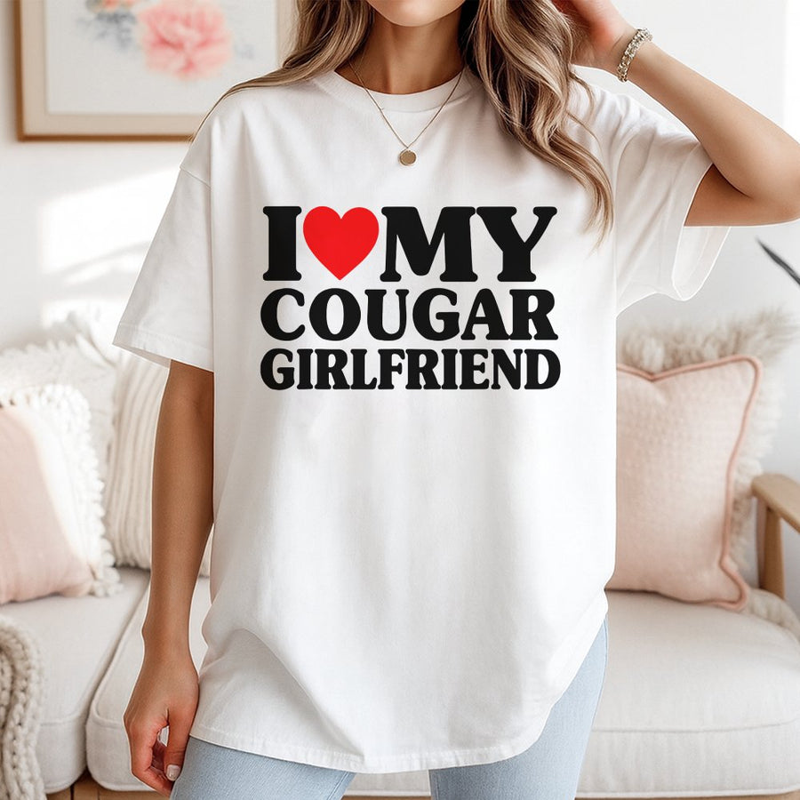 I Love My Cougar Girlfriend T-Shirt | Retro Heart Graphic Tee | 100% Premium Cotton | Funny Relationship Gift for Him or Her